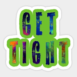 GET TIGHT - SCI - String Cheese Incident - Psychedelic Fractal Sticker